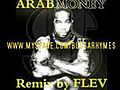 BUSTA RHYMES - ARAB MONEY / REMIX by FLEV - FLEVPROD