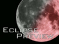 Lunar Eclipse Preview