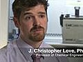 Inside the lab: J. Christopher Love,  Ph.D.