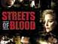 Streets of Blood