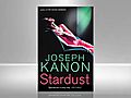 Bestselling Novelist Joe Kanon on His Latest Work Stardust
