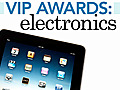 VIP Awards: Electronics