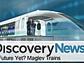 Tech: Maglev Trains
