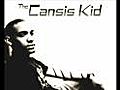 The Cansis Kid - O,  Full of Sugarlips
