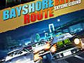 Bayshore Route Battle: Skyline Legend