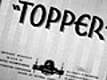 Topper (1937) &amp;#8212; (Feature Film)