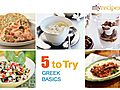 Greek Basics - 5 to Try