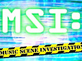 MSI: Music Scene Investigation - 010