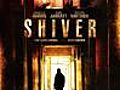 Shiver (2011)