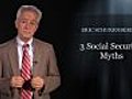 3 Social Security Myths