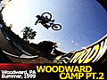 Props Issue 33 - Woodward Camp Part 2