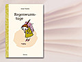 Kinderbuchtipp: Regenwurmtage