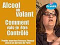 Alcool au volant. Comment se passe un contrôle de police ?