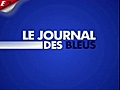 Foot - CM : Le Journal des Bleus