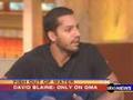 David Blaine Drowned Alive Interview 3of3