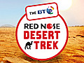 BT Red Nose Desert Trek Episode Five