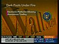 SEC Dives In Dark Pool Fight