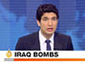 Bloody Bombings in Iraq