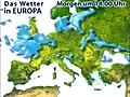 Das Wetter in Europa