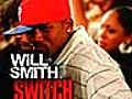 Will Smith - Switch