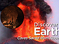 Earth: Caves Saved from Above