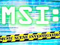 MSI: Music Scene Investigation - 008