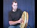 Basic Fundamentals in Bodhran Irish Drum Playing