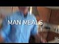 Man Meals Quickie