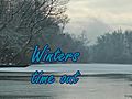 winters time out