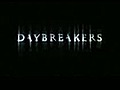 Daybreakers Trailer