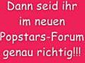 Meldet euch im Popstars-Forum an www.popstars-forum.de