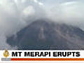 Mount Merapi Erupts in Indonesia