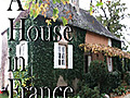 A House in France – Episode 2