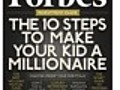 How To Make Your Kid A Millionaire