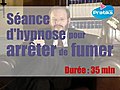 Séance d’hypnose pour arrêter de fumer.