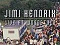 Jimi Hendrix - Live At Woodstock (Deluxe Edition): An Inside Look