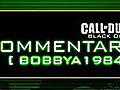 Call of Duty: Black Ops - Commentary: Havana with Miss Jackson and Bobbya1984
