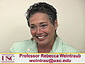USC Presents USC CloseUp with Professor Rebecca Weintraub