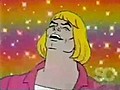 he-man,  really