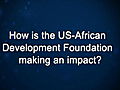 Curiosity: Jack Leslie: The US-African Development Foundation