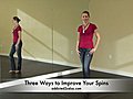 How to Improve Your Spins in Dancing