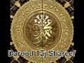 **POWERFUL** RECITATION of Darood Taj Shareef