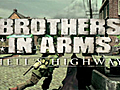 Brother In Arms: Hell’s Highway