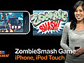 ZombieSmash for the iPhone