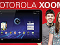 XOOM TABLET HANDS ON REVIEW
