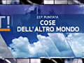 Cose dell’altro mondo - 13 marzo