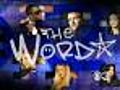 The Word: Latest Celebrity Gossip