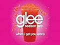 When I Get You Alone (Glee Cast Version)