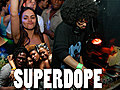 Superdope