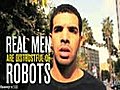 Drake Doesn’t Trust Robots &amp; Doesn&#039;t Buy Women